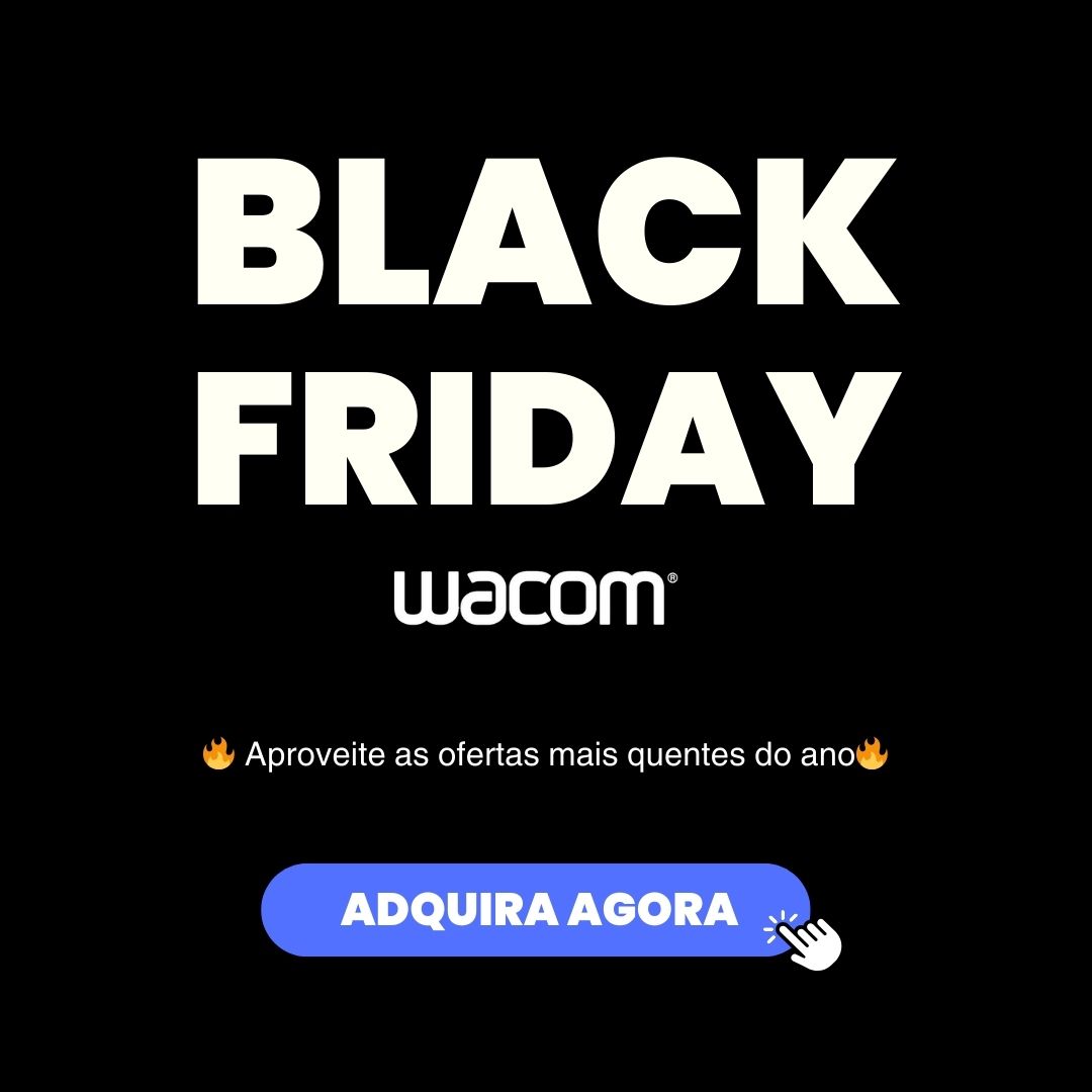 🔥 A Black Friday Wacom que você estava esperando chegou 🔥