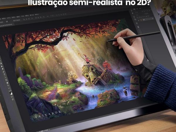 Por que usar a Wacom na ilustração semi-realista no 2D?
